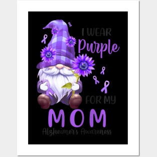 I Wear Purple For My Mom Gnome Alzheimer's Awareness Posters and Art